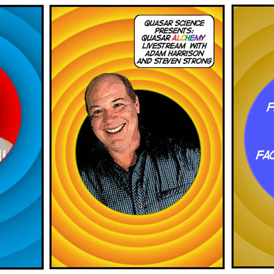 The Quasar Alchemy Livestream: Adam Harrison & Steven Strong